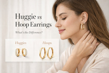 Huggie vs Hoop Earrings: What’s the Difference and Which One to Choose?